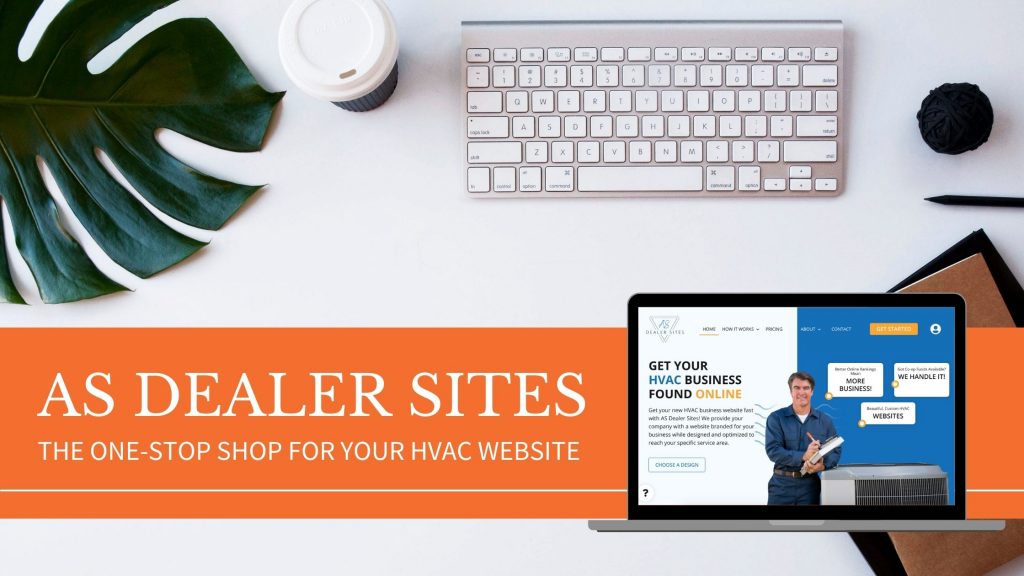 AS Dealer Sites: The One-Stop Shop For Your HVAC Website!