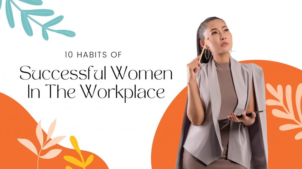 Habits of Successful Women