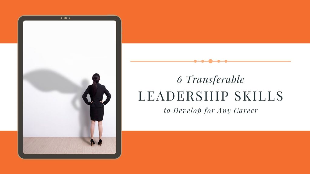 Transferable Leadership Skills