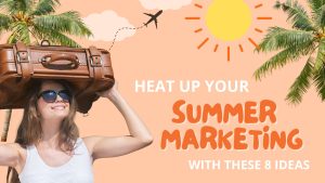 Summer Marketing